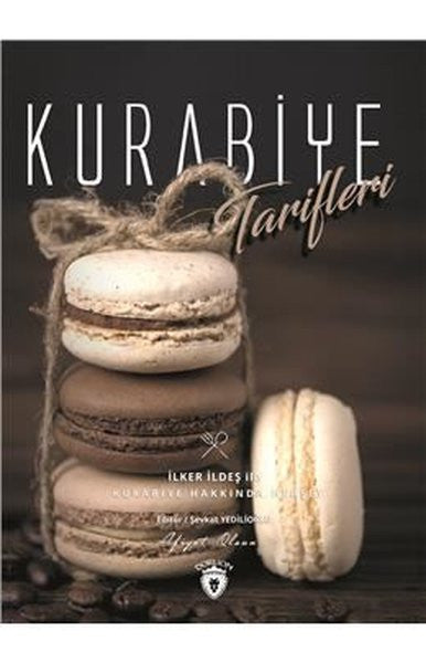 Dorlion Yayınevi Kurabiye Tarifleri - Şevket Dedelioğlu kitap kapağı