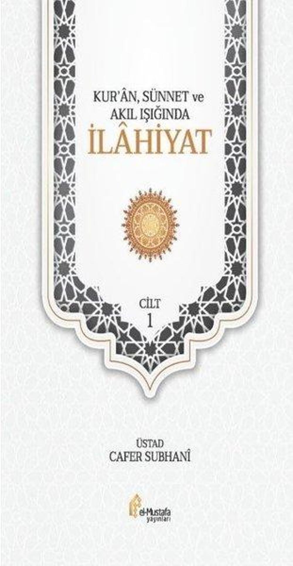 Kur'an Sünnet ve Akıl Işığında İlahiyat Seti - 2 Kitap Takım | El-Mustafa Yayınları