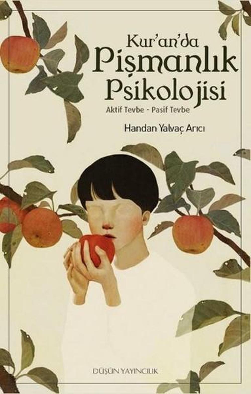 Kur'anda Pişmanlık Psikolojisi | Düşün Yayınları
