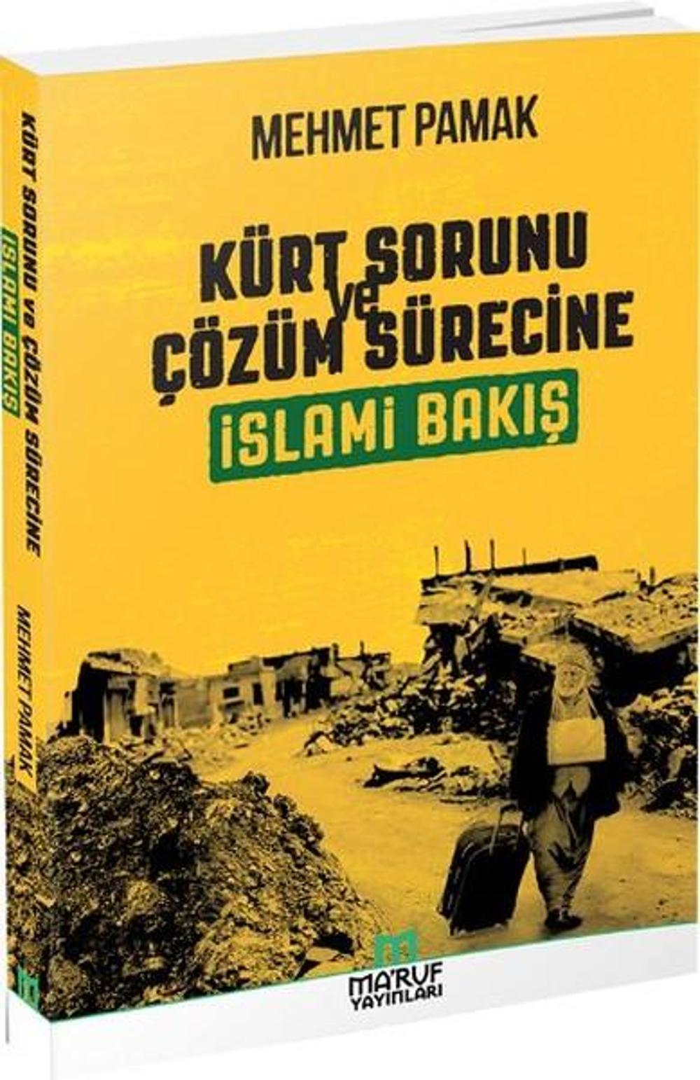 Kürt Sorunu ve Çözüm Sürecine İslami Bakış | Ma'ruf
