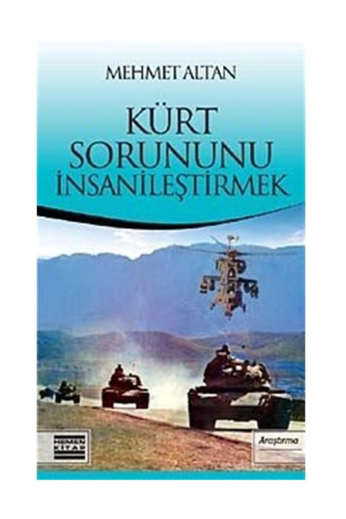 Kürt Sorununu İnsanileştirmek - Prof. Dr. Mehmet Altan kitap kapağı