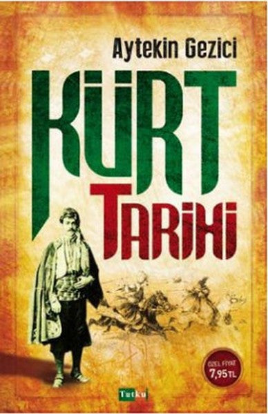 Tutku Yayınevi Kürt Tarihi - Ahmet Tahir Can kitap kapağı