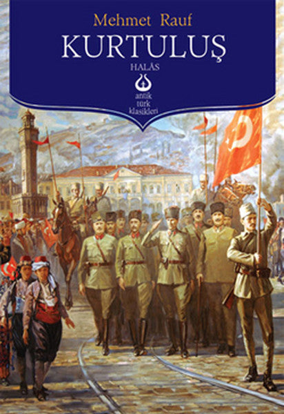 Kurtuluş - Mehmed Rauf kitap kapağı