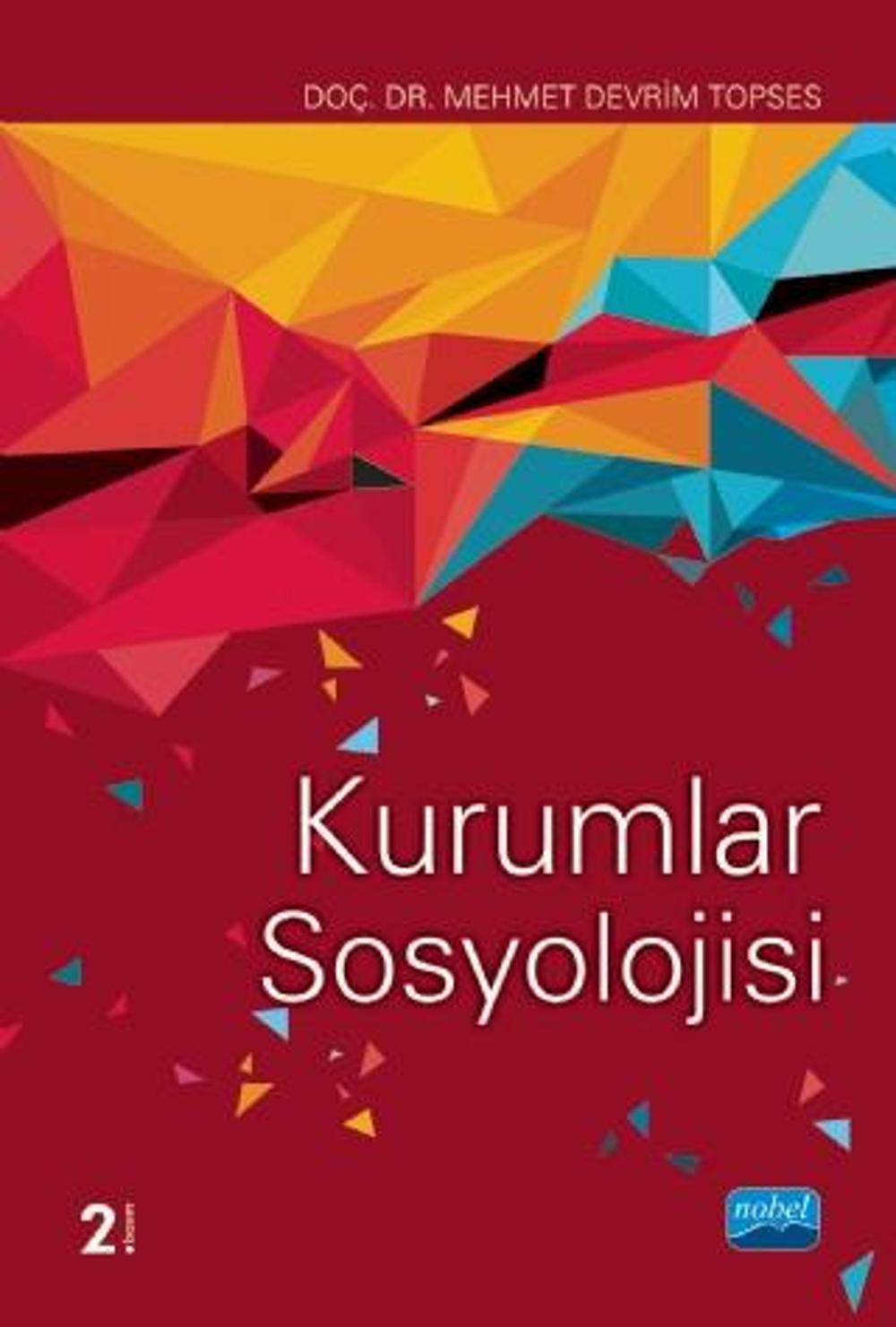 Kurumlar Sosyolojisi | Nobel Akademik Yayıncılık