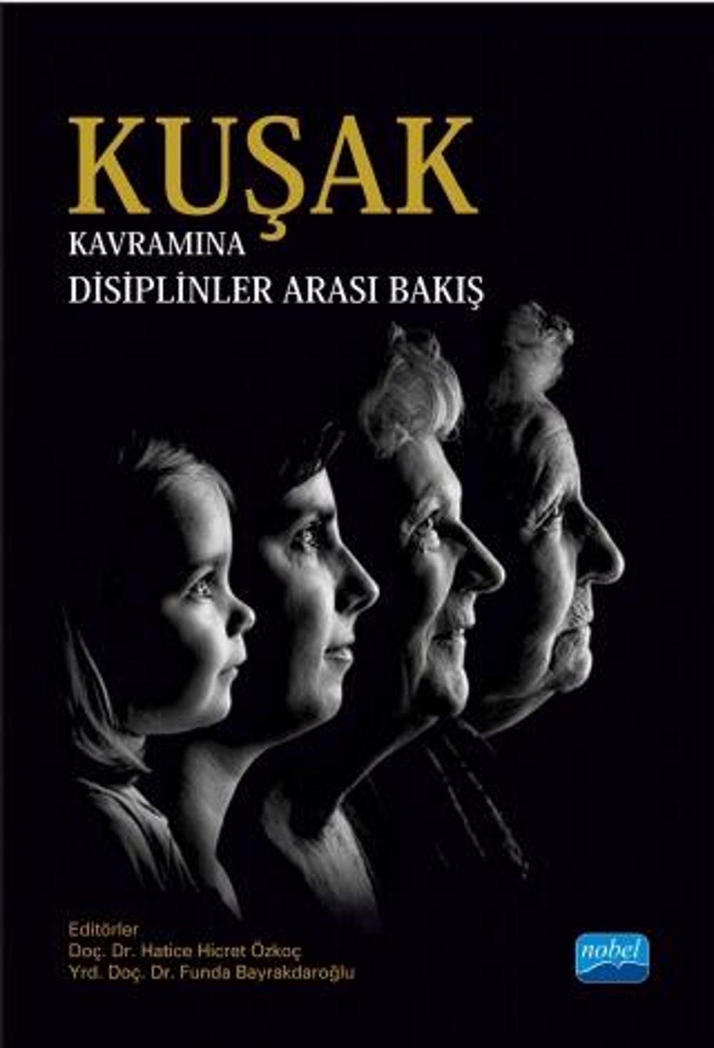 KUŞAK Kavramına Disiplinler Arası Bakış 1 | Nobel Akademik Yayıncılık