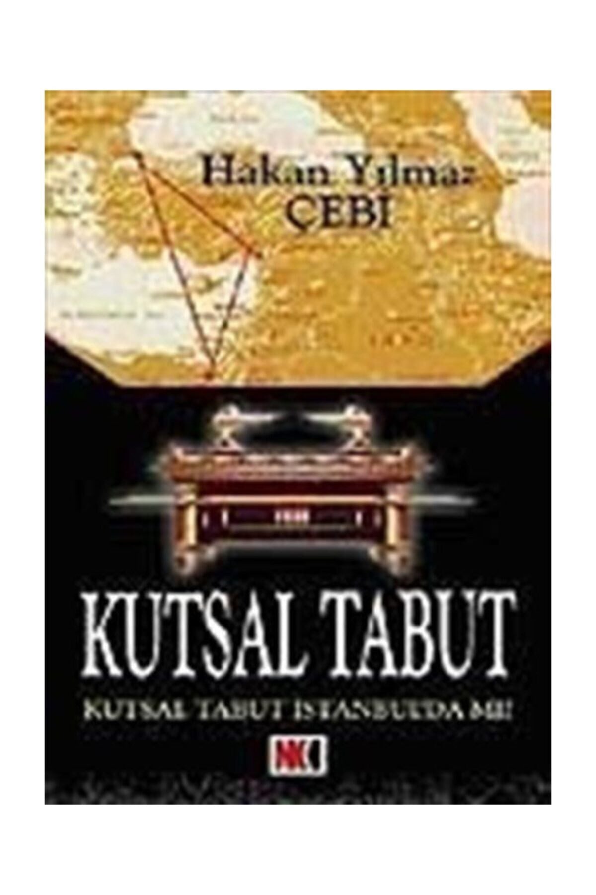 Kutsal Tabut - Hakan Yılmaz Çebi kitap kapağı
