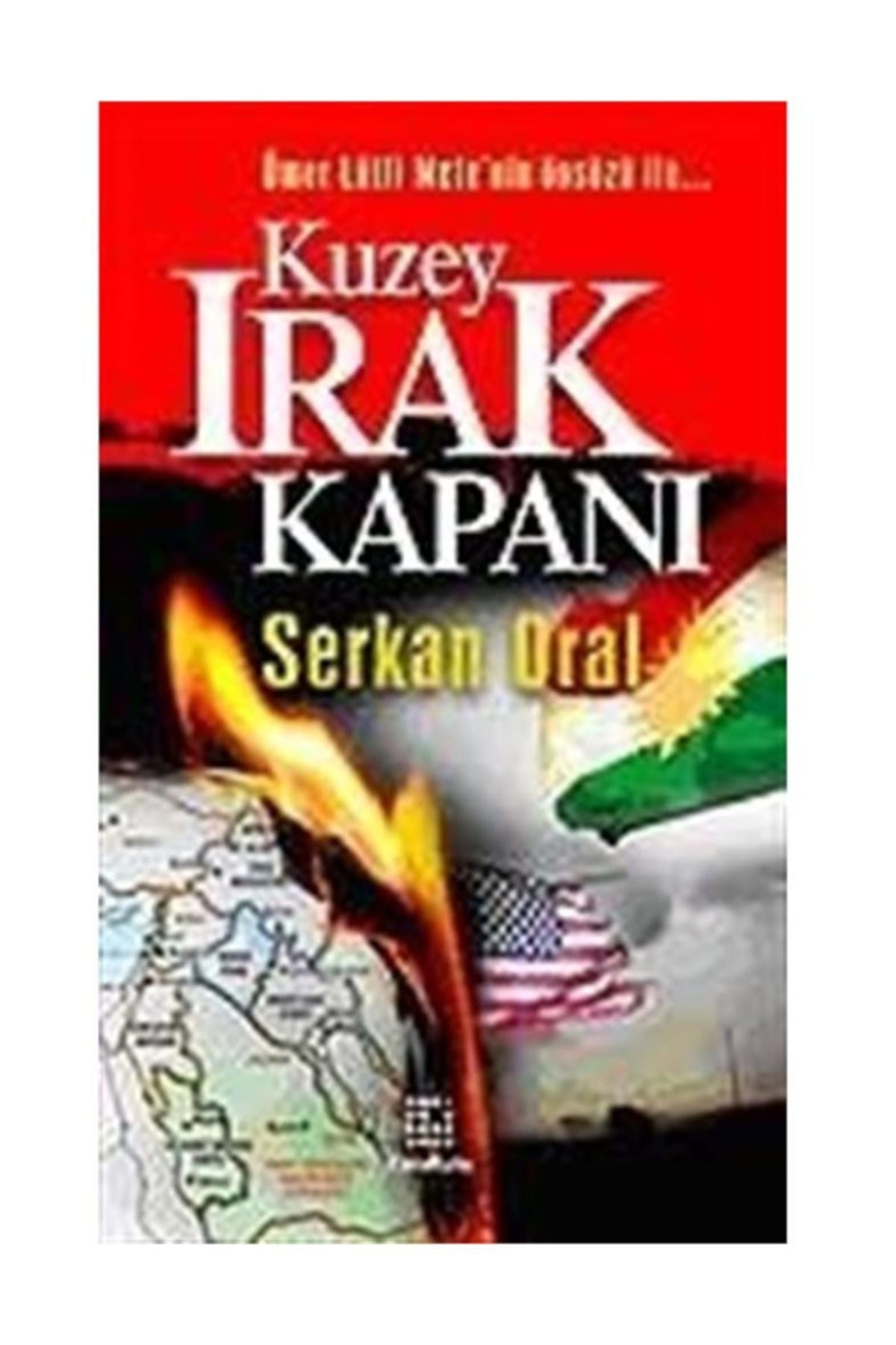 Kuzey Irak Kapanı - Serkan Oral kitap kapağı