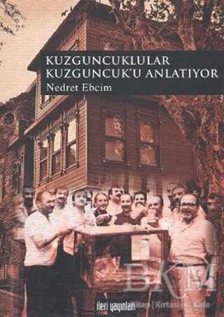 Kuzguncuklular Kuzguncuk’u Anlatıyor - Nedret Ebcim kitap kapağı