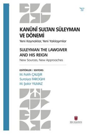 Kanuni Sultan Süleyman ve Dönemi | İbn Haldun Üniversitesi Yayınları (Ciltsiz) - Resim 1