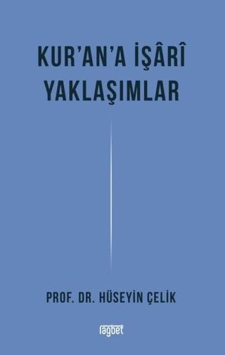 Kur'an'a İşari Yaklaşımlar | Rağbet Yayınları (Ciltsiz) - Resim 1
