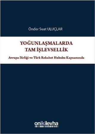 Yoğunlaşmalarda Tam İşlevsellik | On İki Levha Yayınları (Ciltsiz) - Resim 1