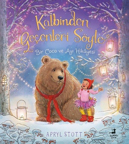 Kalbinden Geçenleri Söyle - Bir Coco ve Ayı Hikayesi | Olimpos Çocuk (İnce Kapak) - Resim 1