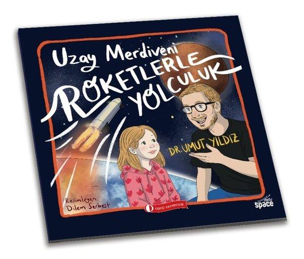 Uzay Merdiveni - Roketlerle Yolculuk | ODTÜ Yayıncılık (İnce Kapak) - Resim 1