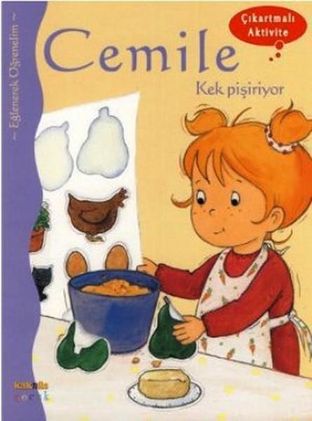 Cemile Kek Pişiriyor | Kaknüs Yayınları (İnce Kapak) - Resim 1