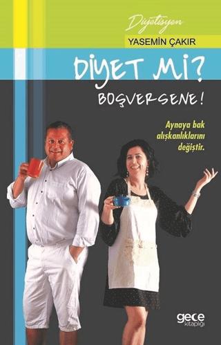 Diyet Mi? Boşversene! | Gece Kitaplığı (Ciltsiz) - Resim 1