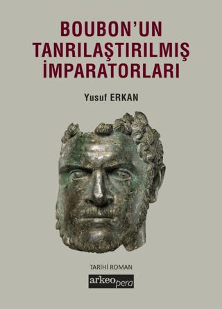 Boubon'un Tanrısallaştırılmış İmparatorluğu | Arkeoloji ve Sanat Yayınları (Ciltsiz) - Resim 1