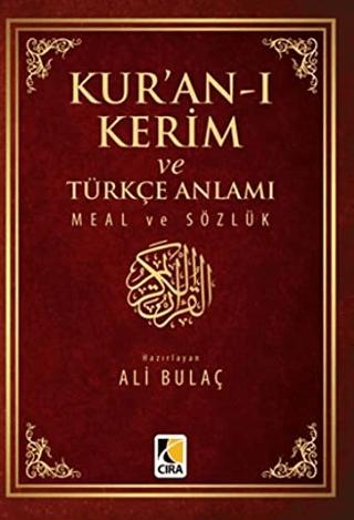 Kur'an-ı Kerim ve Türkçe Anlamı Meal ve Sözlük Küçük Boy | Çıra Yayınları (Ciltsiz) - Resim 1