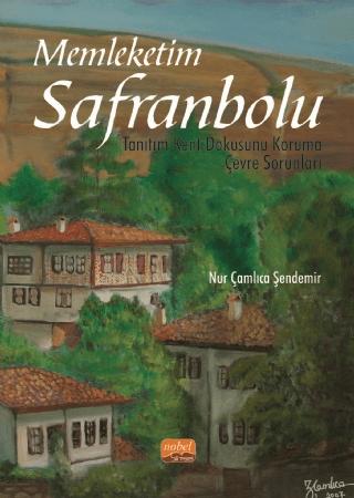Memleketim Safranbolu | Nobel Bilimsel Eserler (Ciltsiz) - Resim 1