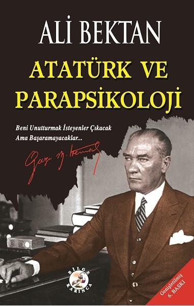 Atatürk Ve Parapsikoloji | Bilge Karınca Yayınları - Gizemli Olaylar İnceleme Araştırma Dizisi (İnce Kapak) - Resim 1