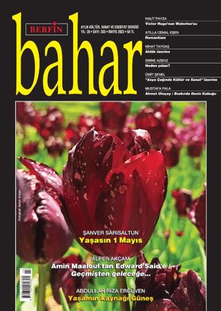 Berfin Bahar Aylık Kültür Sanat ve Edebiyat Dergisi Sayı: 303 Mayıs 2023 | Berfin Bahar Dergisi (Ciltsiz) - Resim 1