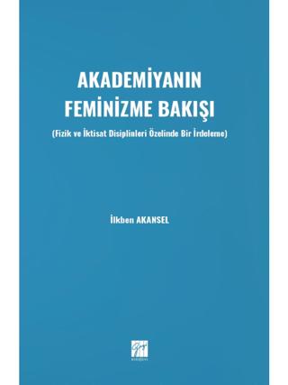 Akademiyanın Feminizme Bakışı