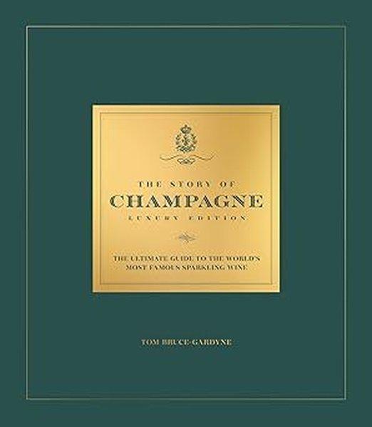 The Story of Champagne Luxury Edition | Headline Book Publishing (Ciltli) - Resim 1