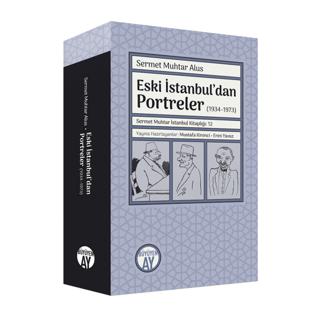 Eski İstanbul’dan Portreler (1934-1973)