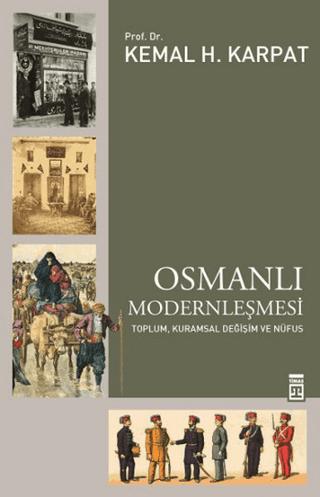 Osmanlı Modernleşmesi | Timaş Tarih (Ciltsiz) - Resim 1