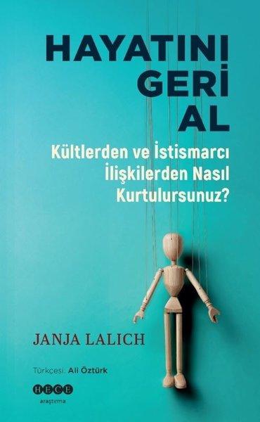 Hayatını Geri Al - Kültlerden ve İstismarcı İlişkilerden Nasıl Kurtulursunuz? | Hece Yayınları (İnce Kapak) - Resim 1