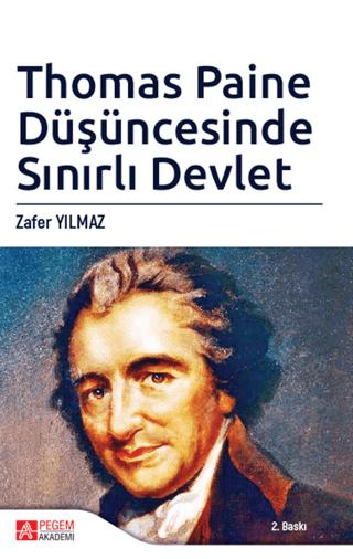 Thomas Paine Düşüncesinde Sınırlı Devlet | Pegem Akademi Yayıncılık (Ciltsiz) - Resim 1
