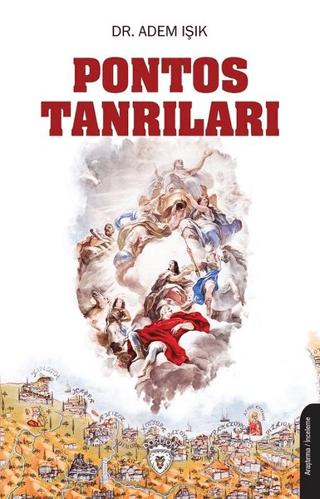 Pontos Tanrıları | Dorlion Yayınları (Ciltsiz) - Resim 1