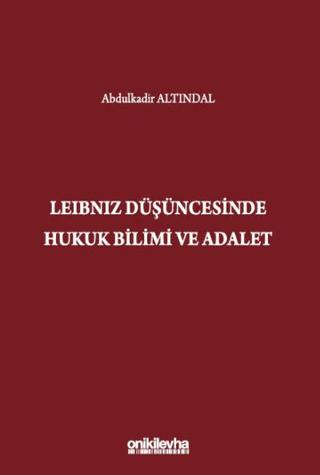 Leibniz Düşüncesinde Hukuk Bilimi ve Adalet | On İki Levha Yayınları (Ciltsiz) - Resim 1