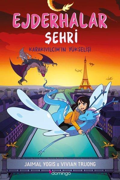 Ejderhalar Şehri 2 - Karakıvılcım'ın Yükselişi | Domingo Yayınevi (İnce Kapak) - Resim 1