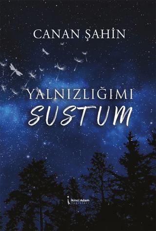 Yalnızlığımı Sustum | İkinci Adam Yayınları (Ciltsiz) - Resim 1