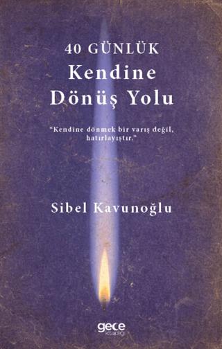 40 Günlük Kendine Dönüş Planı | Gece Kitaplığı (Ciltsiz) - Resim 1