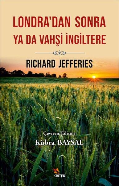 Londra'dan Sonra ya da Vahşi İngiltere | Kriter (İnce Kapak) - Resim 1