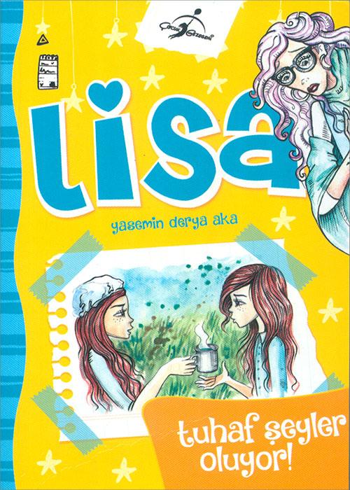 Lisa - Burada Çok Tuhaf Şeyler Oluyor - Çocuk Gezegeni | Çocuk Gezegeni - Resim 1