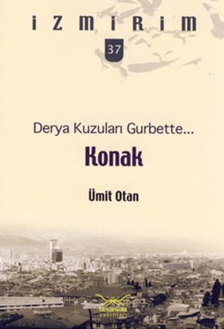 Derya Kuzuları Gurbette... Konak | Heyamola Yayınları (Ciltsiz) - Resim 1
