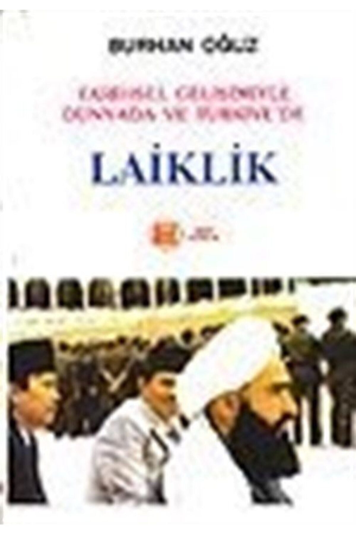 Laiklik - Tarihsel Gelişimiyle Dünyada Ve Türkiye'De / Burhan Oğuz (1996 Basım) - Burhan Oğuz kitap kapağı