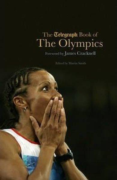 The Telegraph Book of the Olympics (Telegraph Books) | Quarto Publishing (Ciltli) - Resim 1