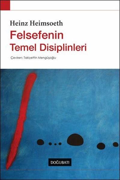Felsefenin Temel Disiplinleri | Doğu Batı Yayınları (İnce Kapak) - Resim 1