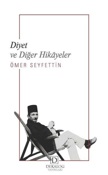 Diyet ve Diğer Hikayeler | Dekalog Yayınları (İnce Kapak) - Resim 1