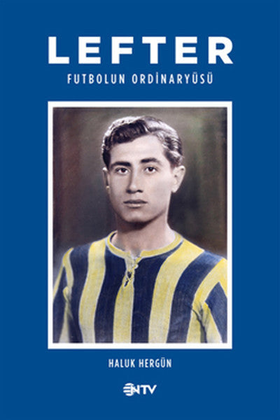 Lefter Futbol'un Ordinaryüsü - Haluk Hergün kitap kapağı