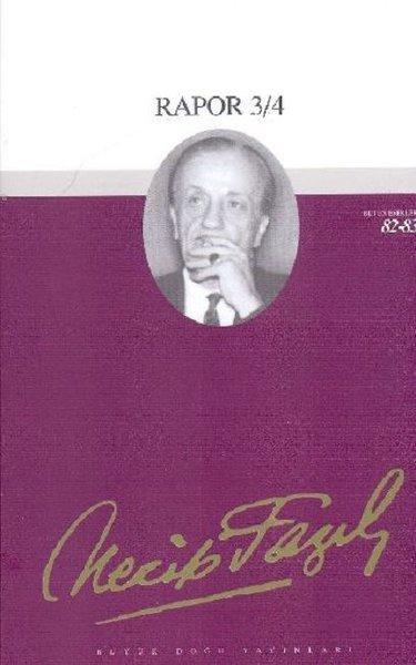 Rapor 3/4Necip Fazıl Bütün Eserleri | Büyük Doğu Yayınları (İnce Kapak) - Resim 1