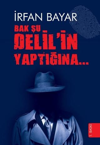 Bak Şu Delil'in Yaptığına | Güler Akademi (Ciltsiz) - Resim 1