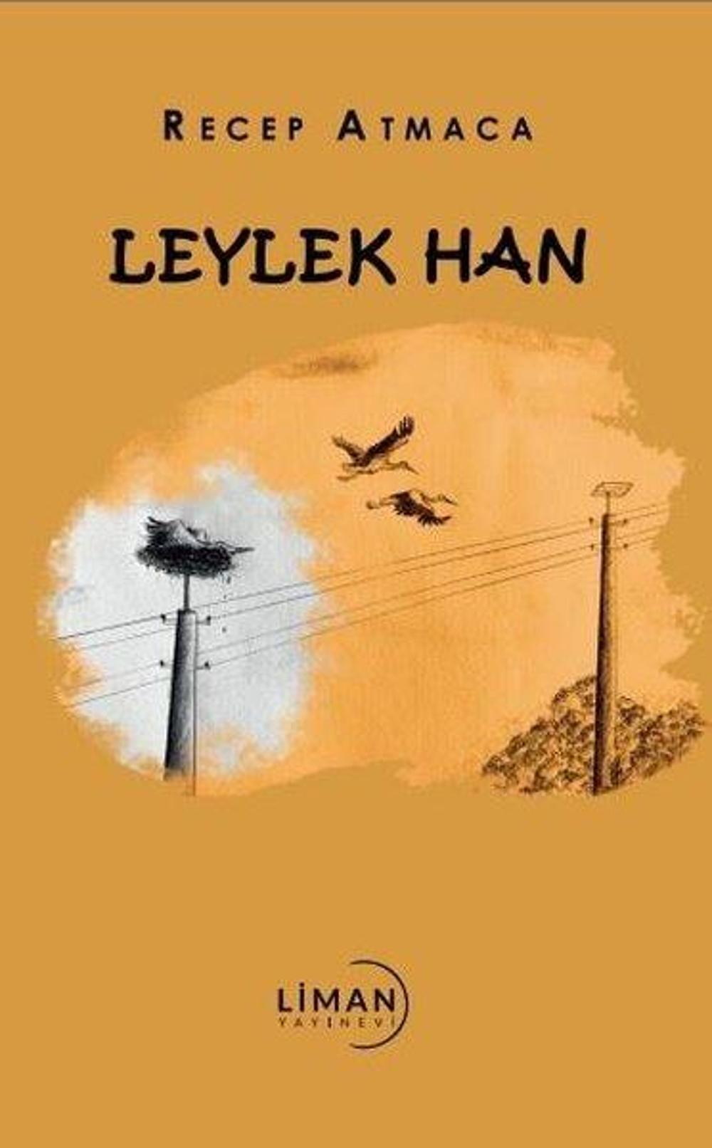 Leylek Han | Liman Yayınevi