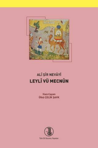 Leyli vü Mecnun - Ali Şir Nevayi kitap kapağı