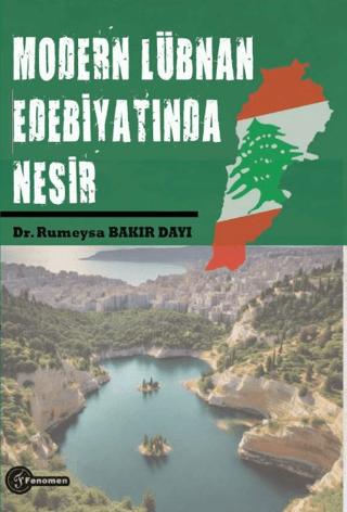 Modern Lübnan Edebiyatında Nesir | Fenomen Yayıncılık (Ciltsiz) - Resim 1