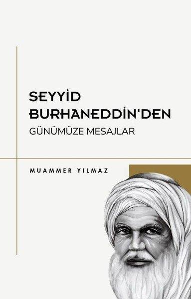 Seyyid Burhaneddin'den Günümüze Mesajlar | Lumo Yayınları (İnce Kapak) - Resim 1