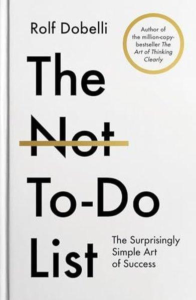 The Not To Do List | Atlantic Books (İnce Kapak) - Resim 1